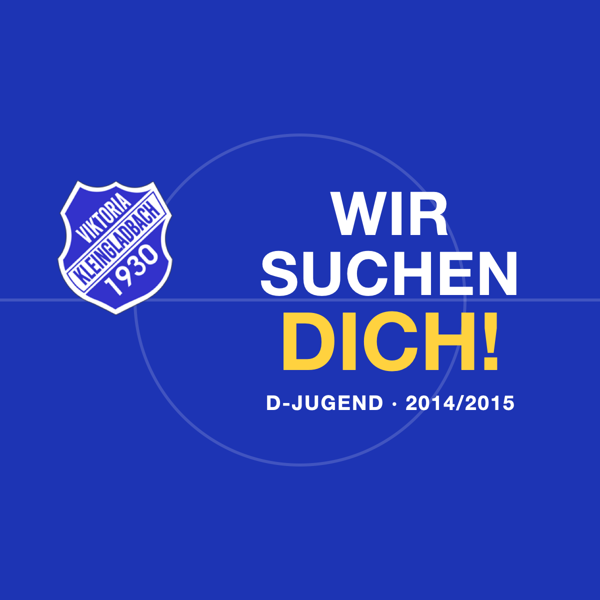 Wir suchen dich: Die Viktoria Kleingladbach gründet eine D-Jugend, Jahrgang 2014 und 2015
